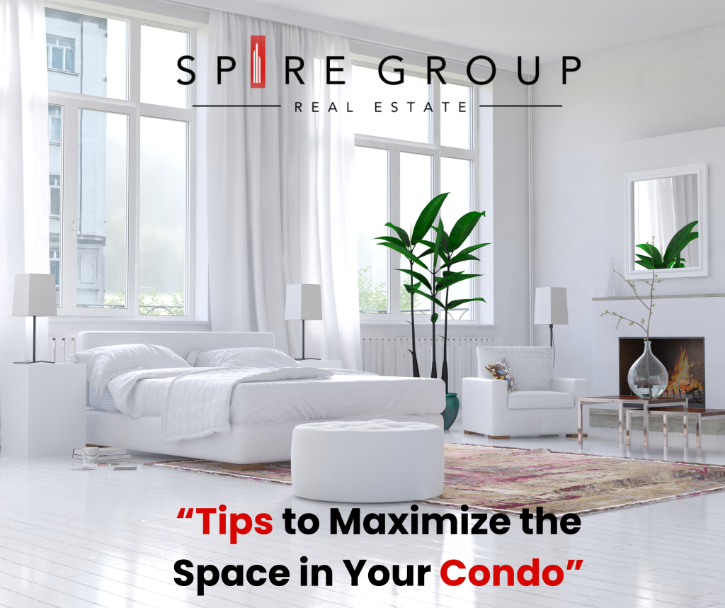 Tips to Maximize the Space in Your Condo